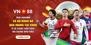 19 trai nghiem ca do bong da qua mang tai vn88 ti le cuoc hap dan da dang giai dau