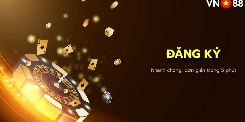 Hướng dẫn đăng ký VN88 3 Hướng dẫn đăng ký VN88 để nhận nhiều ưu đãi