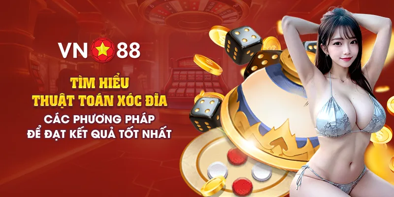 2 tim hieu thuat toan xoc dia cac phuong phap de dat ket qua tot nhat