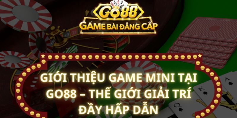 Go88 Đánh giá toàn diện về Go88 từ góc nhìn các chuyên gia cá cược
