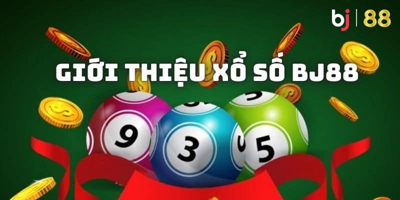 BJ88 Khám phá sân chơi xổ số hấp dẫn BJ88