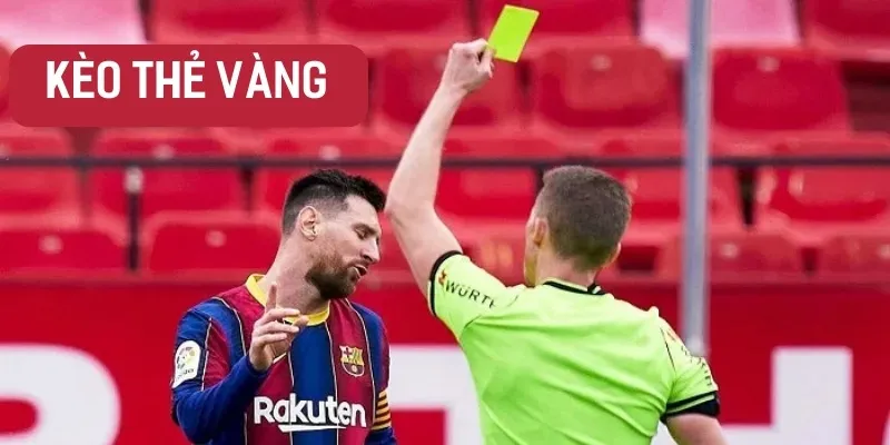 Kèo thẻ phạt là gì? Cách chơi, kinh nghiệm và mẹo cá cược thắng lớn 3 Kèo Thẻ Phạt Vàng